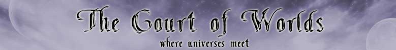 The Court of Worlds -- Where Universes Meet